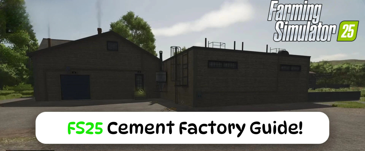 Cement Factory in FS25: Production of Bricks, Cement and Roofing Materials