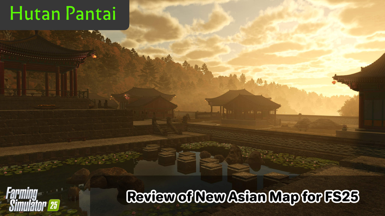 Hutan Pantai for FS25: Overview of a New Asian-Inspired Map