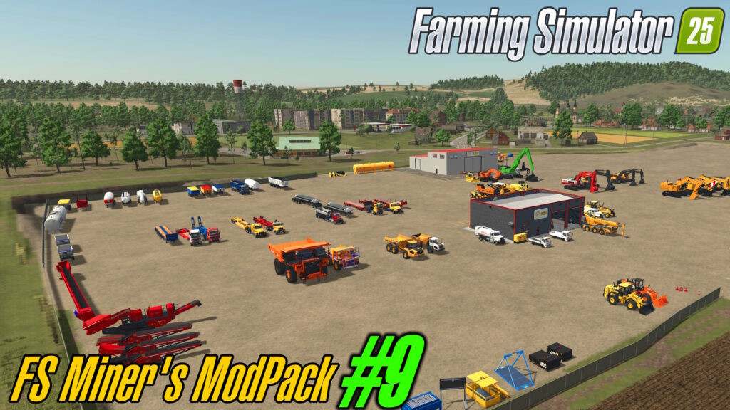FS Miner’s Mod Pack #9 (August 2025)