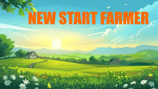 NEW START FARMER